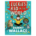 The Luckiest Kid in the World - Danny Wallace, Gemma Correll (ilustrátor) - kniha z kategorie Be