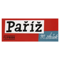 Flipbook Paříž - Miroslav Šašek, Michaela Tyllerová