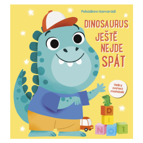 Dinosaurus ještě nejde spát YoYo Books