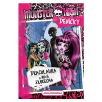 Monster High deníčky – Draculaura a nová zlocecha | Zuzana Bičíková, Nessi Monstrata