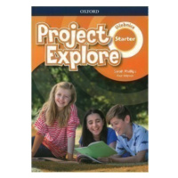 Project Explore Starter Student´s book CZ Oxford University Press