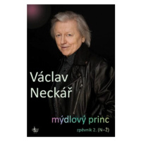 Mýdlový princ - Václav Neckář