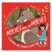 Wolves will (not) be Wolves - Frances Stickley, Hannah Abbo (Ilustrátor) - kniha z kategorie Poh