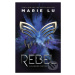 Rebel (A Legend Novel) - Marie Lu - kniha z kategorie Beletrie pro děti