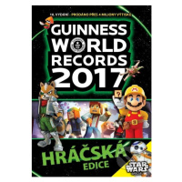 Guinness World Records 2017 (Hráčská edice (Guinnessova kniha rekordů)) - kniha z kategorie Nauč