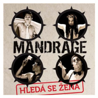 Mandrage: Hledá se žena (2009) - CD