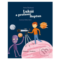 Lukáš a profesor Neptun - Petra Štarková, Milan Starý (ilustrátor) - kniha z kategorie Pro děti