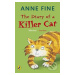 The Diary of a Killer Cat - Anne Fine - kniha z kategorie Pohádky