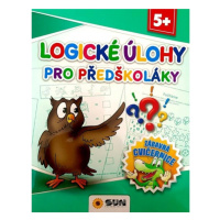 Logické úkoly pro předškoláky - Zábavná cvičebnice 5+ NAKLADATELSTVÍ SUN s.r.o.