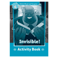 Oxford Read and Imagine 6 Invisible Activity Book Oxford University Press