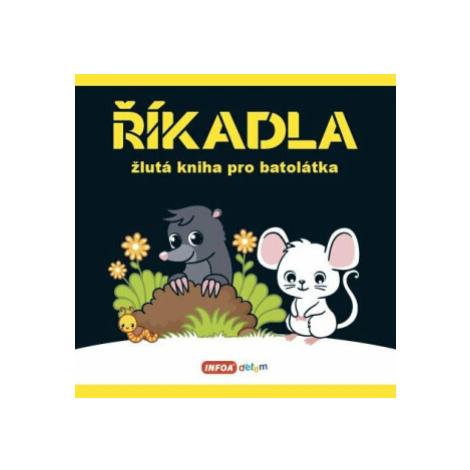 Říkadla - žlutá kniha pro batolátka Infoa