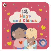 Baby Touch: Hugs and Kisses (A touch-and-feel playbook) - kniha z kategorie Beletrie pro děti