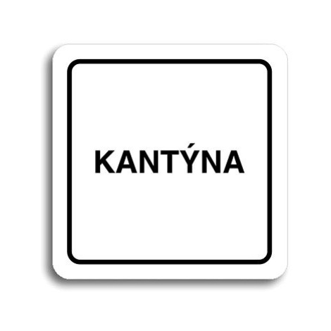 Accept Piktogram "kantýna" (80 × 80 mm) (bílá tabulka - černý tisk)