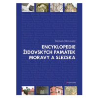 Encyklopedie židovských památek Moravy a Slezska - Jaroslav Klenovský