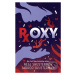 Roxy - Neal Shusterman - kniha z kategorie Beletrie pro děti