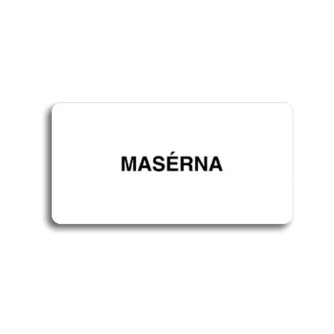 Accept Piktogram "MASÉRNA" (160 × 80 mm) (bílá tabulka - černý tisk bez rámečku)