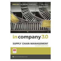 In Company 3.0: Supply Chain Management Student´s Pack - Allison John