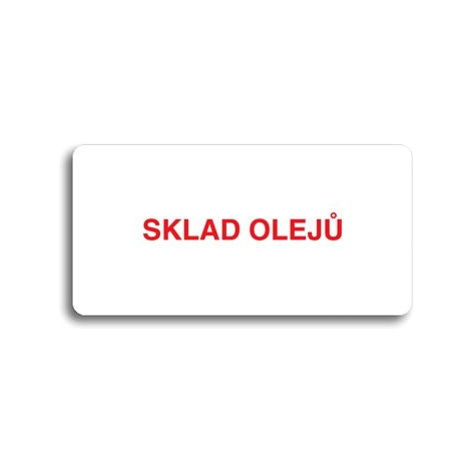 Accept Piktogram "SKLAD OLEJŮ" (160 × 80 mm) (bílá tabulka - barevný tisk bez rámečku)
