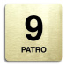 Accept Piktogram "9 patro" (80 × 80 mm) (zlatá tabulka - černý tisk bez rámečku)