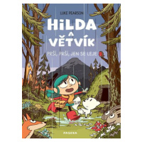 Hilda a Větvík: Prší prší, jen se leje - Luke Pearson