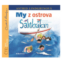 My z ostrova Saltkrakan (audiokniha pro děti) ALBATROS