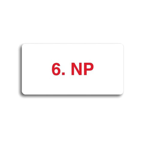 Accept Piktogram "6. NP" (160 × 80 mm) (bílá tabulka - barevný tisk bez rámečku)