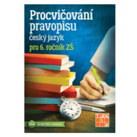 Procvičování pravopisu - ČJ pro 6. ročník