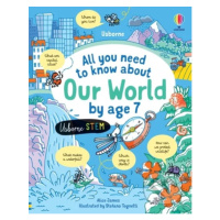 All you need to know about Our World by age 7 - Alice James, Stefano Tognetti (ilustrátor) - kni