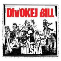 Divokej Bill: Mlsná - CD