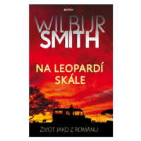Na Leopardí skále - Wilbur Smith