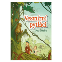 Vesmírní pytláci | Petr Tomšů