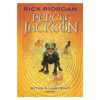 Percy Jackson - Bitva o labyrint - Rick Riordan