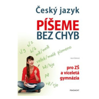 Český jazyk – Píšeme bez chyb - Jana Eislerová