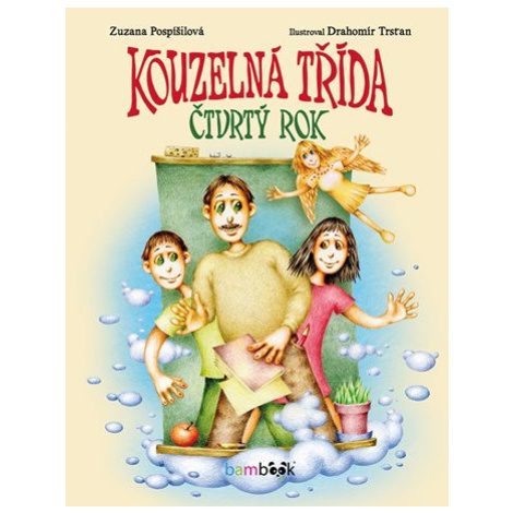 Kniha: Kouzelná třída – čtvrtý rok od Pospíšilová Zuzana bambook