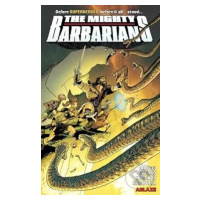 The Mighty Barbarians - Michael Moreci - kniha z kategorie Komiksy