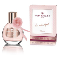 TOM TAILOR BE MINDFUL Woman EdT 30ml