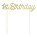 PartyDeco Zápich na dort první narozeniny - 1st Birthday zlatý
