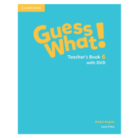 Guess What! Level 6 Teacher´s Book with DVD British English Cambridge University Press