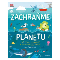 Zachraňme planetu | Jess Frenchová