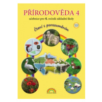 Přírodověda 4 – učebnice, Čtení s porozuměním (2. vydání) - Lenka Andrýsková, Thea Vieweghová