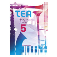 Tea for 5 - Libor Kubánek