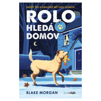 Kniha: Rolo hledá domov od Morgan Blake