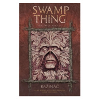 Swamp Thing - Bažináč 4 - Hejno vran - Stephen Bissette