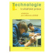 Truhlářské práce, technologie - 2. díl (pro 2. a 3. ročník OU) - Liška Jan