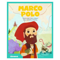 Marco Polo (Cestovatel, který objevil divy dálného Orientu) - kniha z kategorie Beletrie pro dět