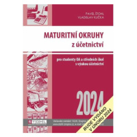 Maturitní okruhy z účetnictví 2024