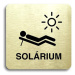 Accept Piktogram "solárium V" (80 × 80 mm) (zlatá tabulka - černý tisk bez rámečku)