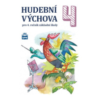 Hudební výchova pro 4. rocník ZŠ - ucebnice SPN - pedagog. nakladatelství