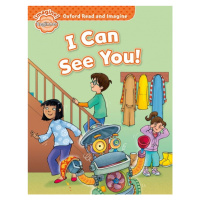 Oxford Read and Imagine Beginner I Can See You! Oxford University Press