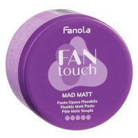 Fanola Fan Touch Mad Matt Paste ●●●●● - matná silně fixační pasta na vlasy, 100 ml